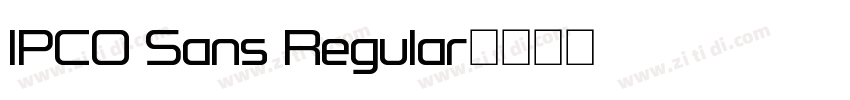 IPCO Sans Regular字体转换